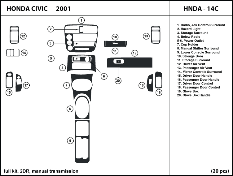 2001 01 Honda Civic 2 Doors Manual Transmission w Glove Box Dash Kit Trim