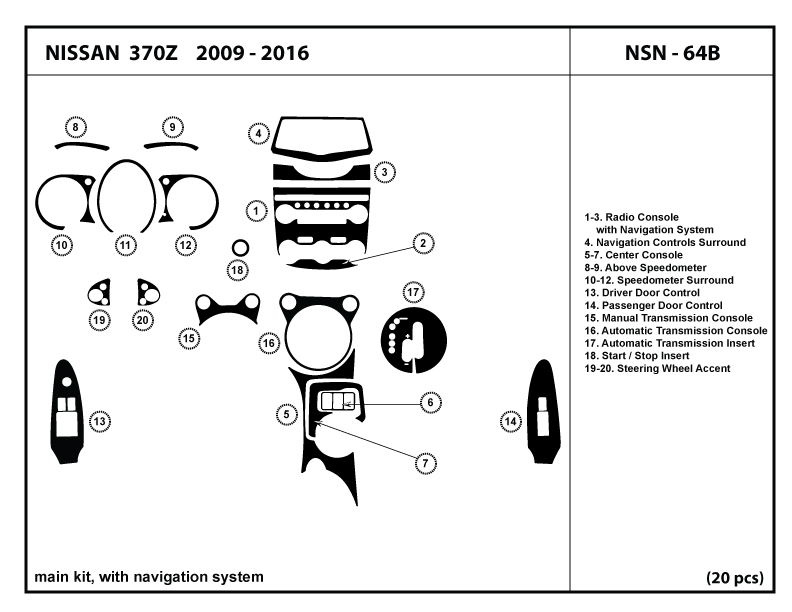 Dash Trim Kit for 350Z with automatic transmission 03-05 Dashboard NSN-10A